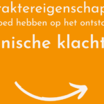 Karaktereigenschappen & chronische klachten